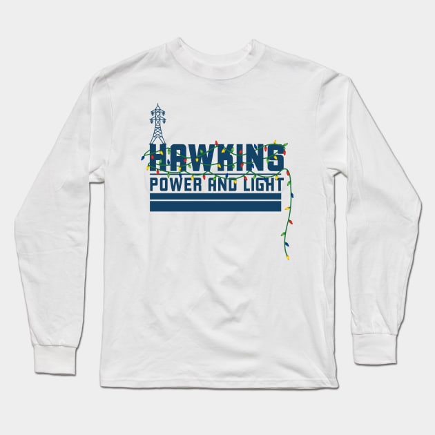 Hawkins Power and Light Long Sleeve T-Shirt by MindsparkCreative